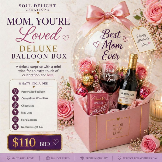 Mom, You’re Loved Balloon Surprise
